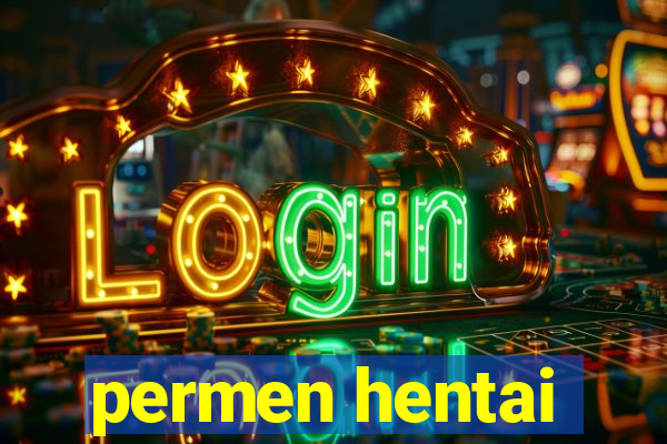 permen hentai